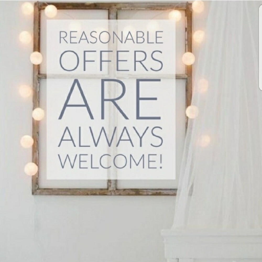 Offers Are Always Welcome!!